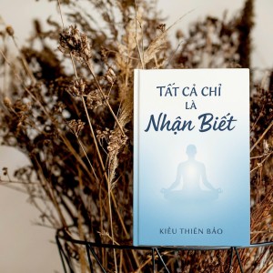 Chương 01: Bản Ngã Nguồn Gốc Khổ Đau